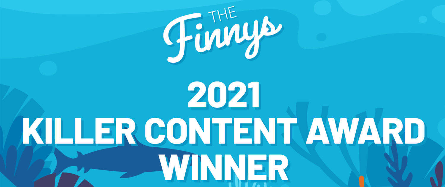 The Finnys 2021 Killer Content Award Winner